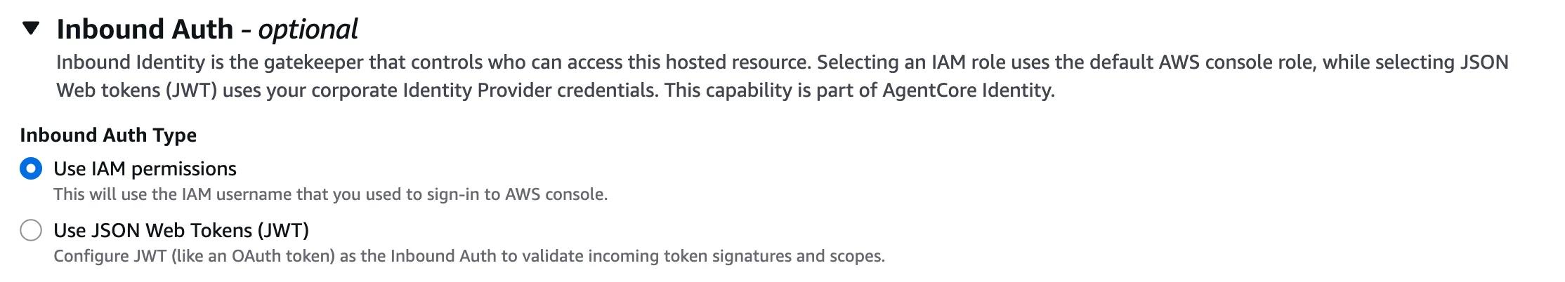 The Inbound Auth section: pick between IAM permissions or JWT-based authentication for who is allowed to call this harness.
