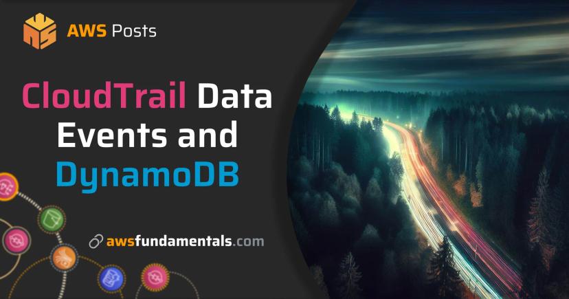 Change Tracking at DynamoDB with CloudTrail Data Events