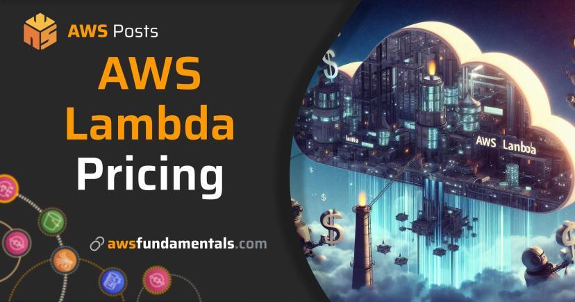 AWS Lambda Pricing: A Complete Guide to Understanding the Cost of the Serverless Service AWS Lambda Pricing: A Complete Guide to Understanding the Cost of the Serverless Service