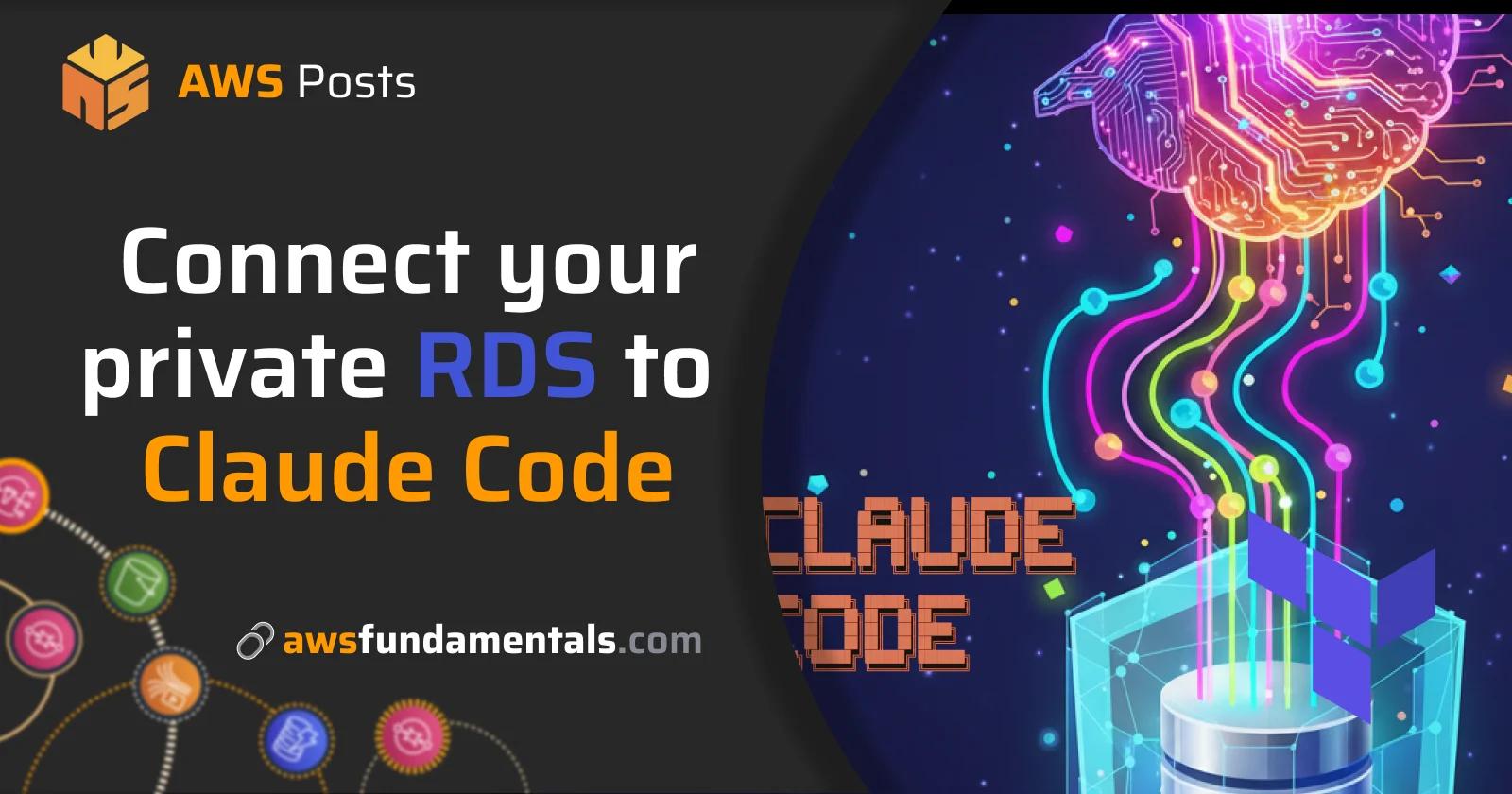 Connect Claude Code to Your Private RDS with MCP Connect Claude Code to Your Private RDS with MCP