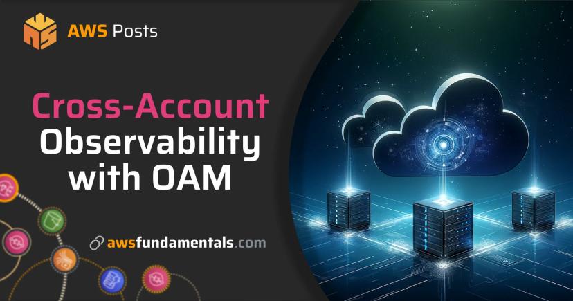 Easy Cross-Account Aggregation of Logs, Metrics and Traces on CloudWatch with Observability Access Manager Easy Cross-Account Aggregation of Logs, Metrics and Traces on CloudWatch with Observability Access Manager