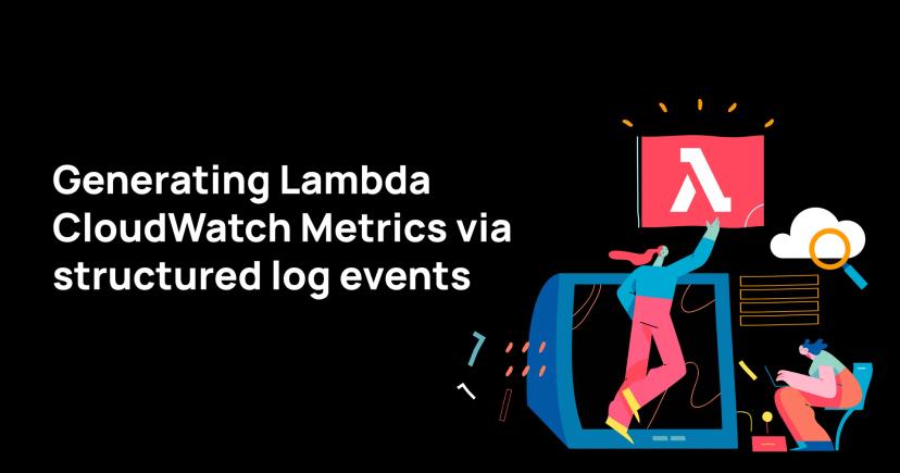 Adding Lambda Custom Metrics the Easy Way Adding Lambda Custom Metrics the Easy Way