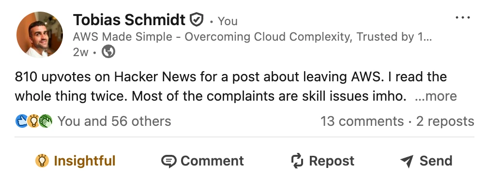 My LinkedIn post about the viral Hacker News article on leaving AWS